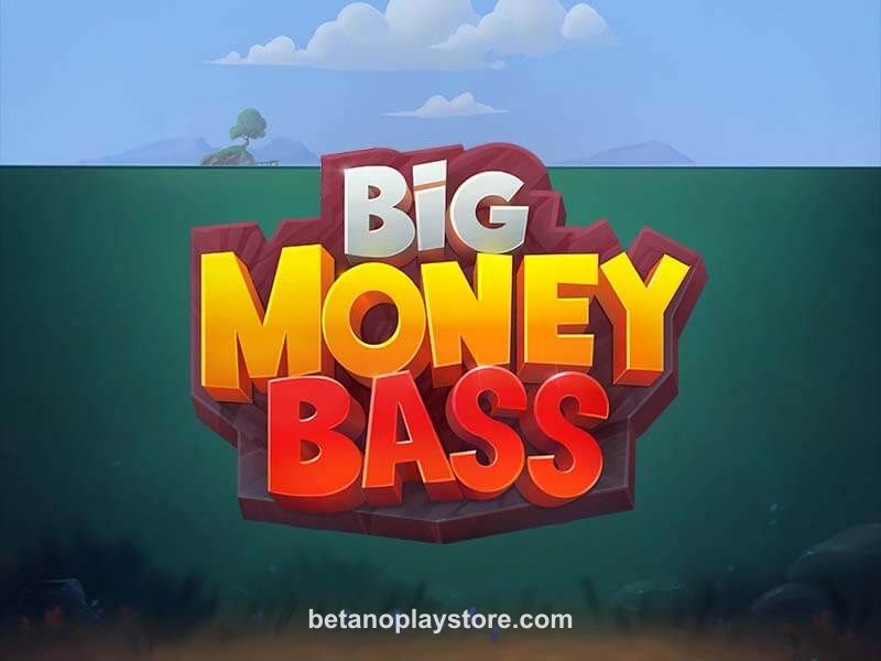 betano Big Money Bass